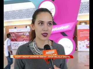 Sasar tingkat ekonomi rakyat Johor melalui platform digital