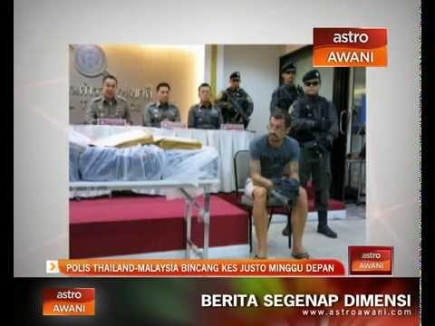 Polis Thailand - Malaysia bincang kes Justo minggu depan