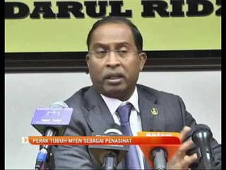 Perak tubuh MTEN sebagai penasihat