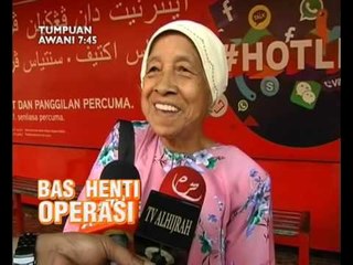 AWANI 7:45 Malam ini: Bas henti operasi, filem Redha