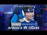 Hightlights: Afreeca vs Tigers Game 2 - LCK Mùa Xuân 2017 Tuần 4