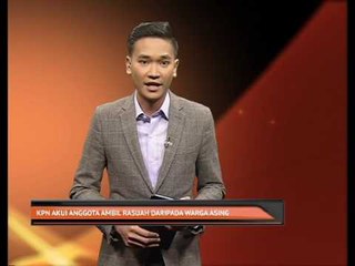 KPN akui anggota ambil rasuah daripada warga asing