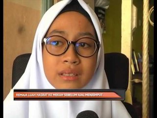 Remaja luah hasrat ke Mekah sebelum ajal menjemput