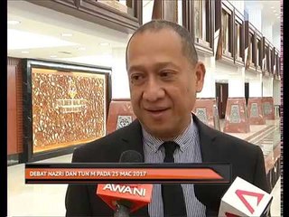 Debat Nazri dan Tun M pada 25 Mac 2017