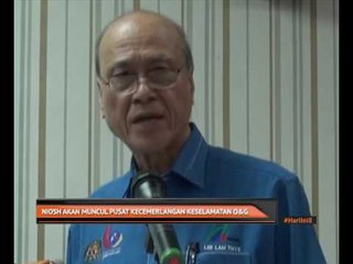 NIOSH akan muncul pusat kecemerlangan keselamatan O&G