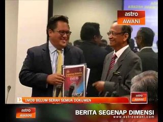 1MDB belum serah semua dokumen kepada Ketua Audit Negara