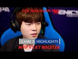 Hightlights: MVP vs KT Rolster Ván 3 - Tứ Kết LCK Mùa Xuân 2017