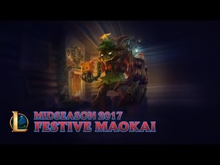Liên Minh Huyền Thoại: Cập nhật Cây Giáng Sinh Maokai Giữa Mùa Giải 2017