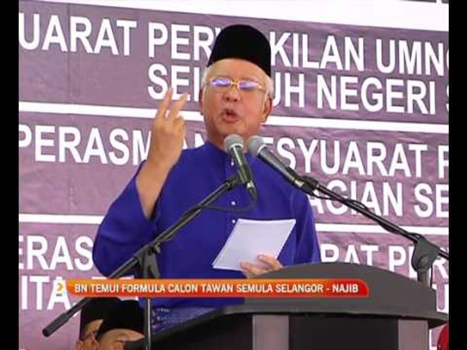 BN temui formula pilih calon tawan semula Selangor – Najib Razak