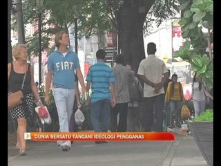 Dunia bersatu tangani ideologi pengganas