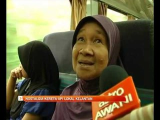 Nostalgia kereta api lokal Kelantan