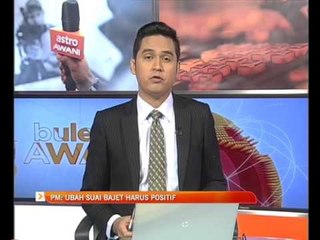 PM: Ubah suai Bajet harus positif