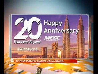 MDEC: 20 tahun mencipta ekonomi digital negara