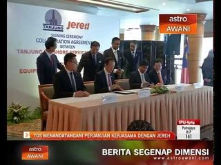 TOS menandatangani perjanjian kerjasama dengan Jereh