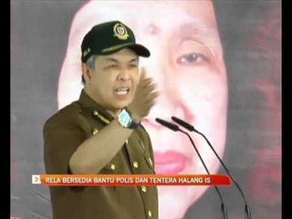 Rela bersedia bantu polis dan tentera halang DAISH