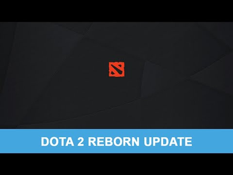 Dota 2: Reborn Update (Part 1) Preview