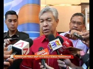 Perwakilan perlu jaga tata susila semasa persidangan