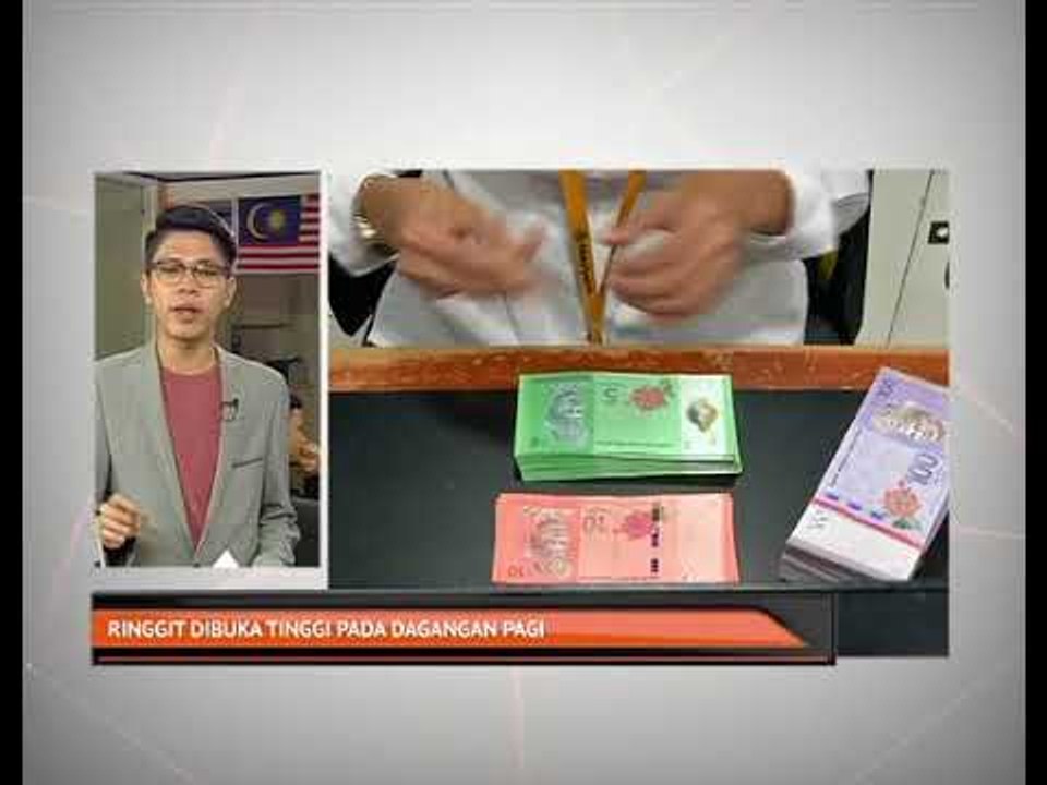 Ringgit dibuka tinggi pada dagangan pagi