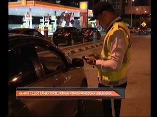 Descargar video: Hampir 10,000 saman dikeluarkan kepada pengguna lebuh raya