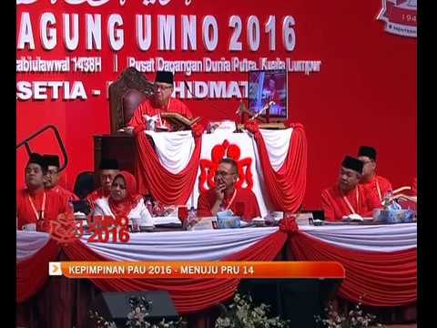 PAU2016: Ucapan penggulungan Presiden UMNO