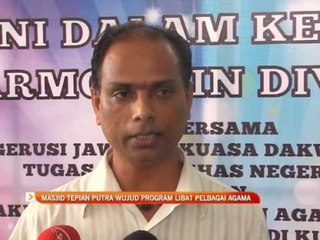 Masjid Tepian Putra wujud program libat pelbagai agama