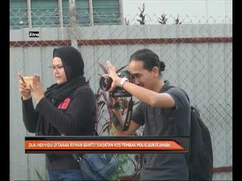 Dua individu ditahan reman bantu siasatan kes tembak polis Bukit Aman
