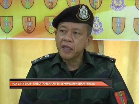 PGA bina enam kubu tambahan di sempadan Kedah-Perlis