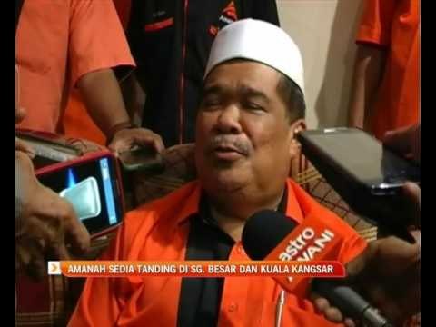 Amanah sedia tanding di Sungai Besar dan Kuala Kangsar