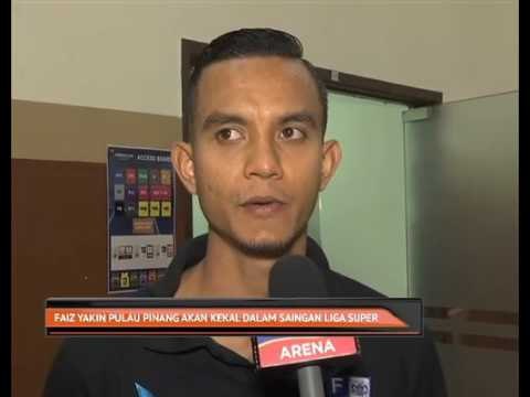 Faiz yakin Pulau Pinang akan kekal dalam saingan Liga Super