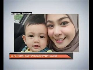 Ini pun Mateen, buah hati baharu netizen Malaysia