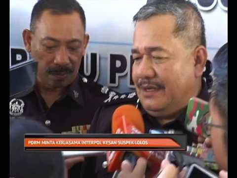 PDRM minta kerjasama Interpol kesan suspek lolos