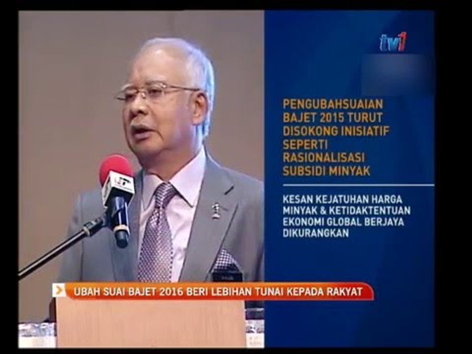 Ubah suai Bajet 2016 beri lebihan tunai kepada rakyat