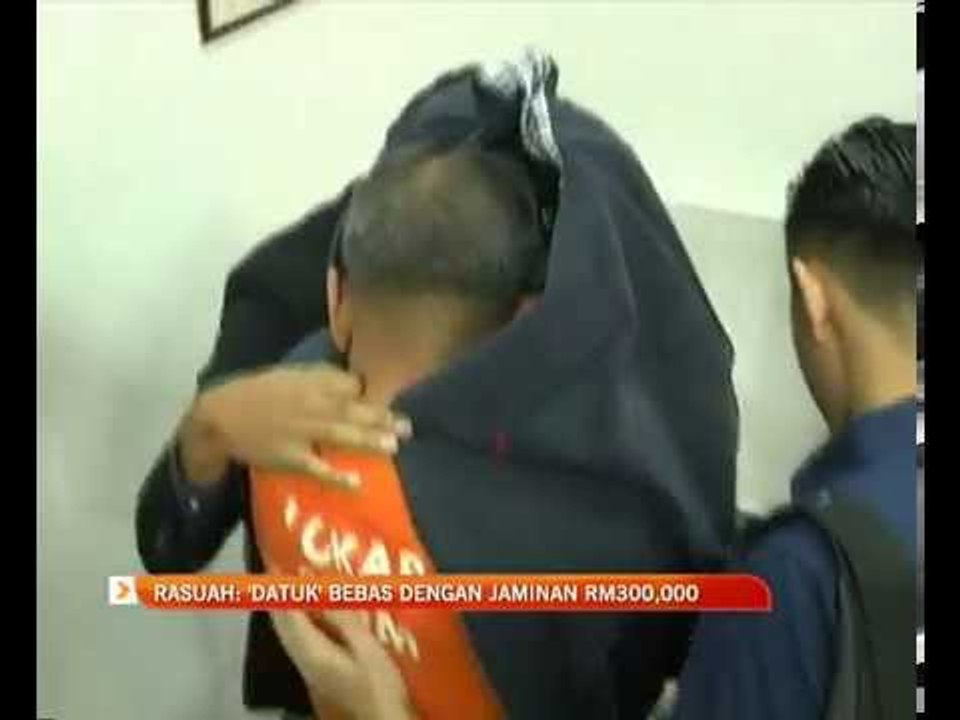 Rasuah: 'Datuk' bebas dengan jaminan RM300,000