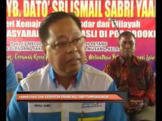 Kebersihan dan kesihatan Orang Asli jadi tumpuan KKLW