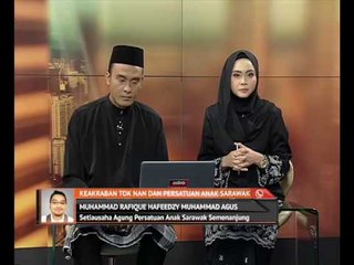 Keakraban Tok Nan dan Persatuan Anak Sarawak