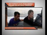 Dua mangsa culik akan dibawa pulang dalam masa terdekat