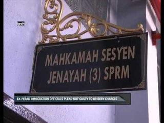 Ex-Perak Immigration officials plead not guilty to bribery charges