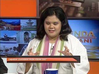 Agenda AWANI: Cabaran usahawan muda ASEAN 2017