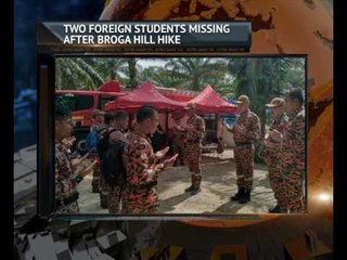 Two foreign students missing after Broga Hill hike