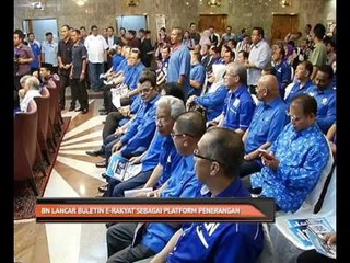 BN lancar Buletin e-Rakyat sebagai platform penerangan