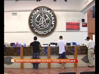 Barisan pengurusan PNB akan buat terbaik untuk pelabur