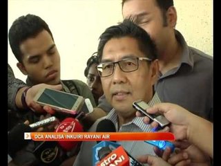 DCA analisa inkuiri Rayani Air