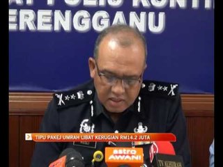 Tipu pakej umrah libat kerugian RM14.2 juta