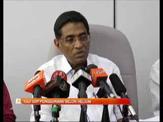 Kaji SOP penggunaan belon helium