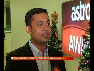 Simpati tidak kenal erti bangsa dan agama