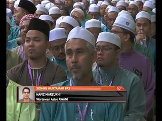 Perkembangan sidang Muktamar Pas