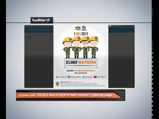 Ucapan Hari Pekerja makin kreatif dari syarikat, lebih selamba