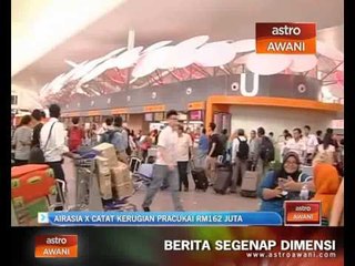 AirAsia X catat kerugian pracukai RM162 juta