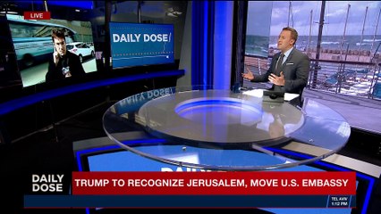 DAILY DOSE  | Trump to recognize Jerusalem, move U.S. Embassy | Wednesday, December 6th 2017