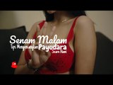 SENAM MALAM Episode #006 | Tips Mengencangkan PAYUDARA Wanita Secara ALAMI Bareng GRACE Iskandar